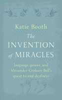 The Invention of Miracles
