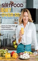 Sirtfood Diet Over 50