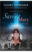 Saving Mary