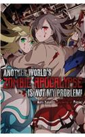 Another World's Zombie Apocalypse Is Not My Problem!