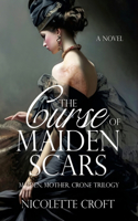 Curse of Maiden Scars