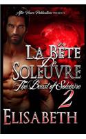 Be te de Soleuvre 2: The Beast of Soleuvre 2