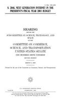 S. 2046, Next Generation Internet in the President's fiscal year 2001 budget