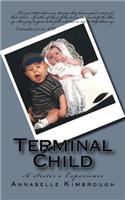 Terminal Child