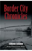 Border City Chronicles