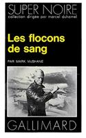 Flocons de Sang