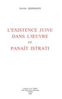 L' Existence Juive Dans l'Oeuvre de Panait Istrati