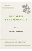 Descartes Et Le Moyen Age
