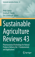 Sustainable Agriculture Reviews 43