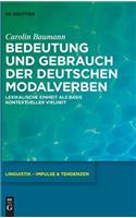 Bedeutung und Gebrauch der deutschen Modalverben