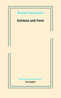 Existenz Und Form
