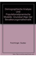 Demographische Analyse und populationsdynamische Modelle