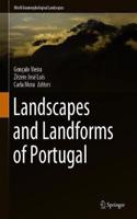 Landscapes and Landforms of Portugal