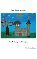 Die kleine Drachin im Auftrag der Königin: Fantasy Geschichten