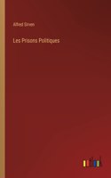 Les Prisons Politiques