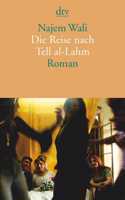 Die Reise nach Tell al-Lahm