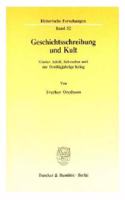 Geschichtsschreibung Und Kult