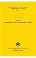 Ker(g)AK - Zur Biographie Eines Erfolgreichen Etymons