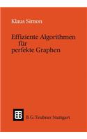 Effiziente Algorithmen Fur Perfekte Graphen