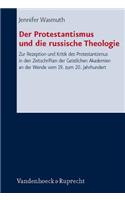 Der Protestantismus Und Die Russische Theologie