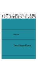 Two-Phase Flows