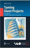 Taming Giant Projects