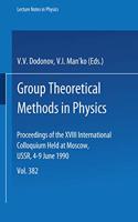 Group Theoretical Methods in Physics