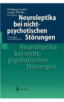 Neuroleptika Bei Nichtpsychotischen Störungen