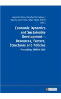 Economic Dynamics and Sustainable Development – Resources, Factors, Structures and Policies