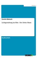 Lichtgestaltung im Film - Der Dritte Mann: (German)