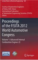 Proceedings of the FISITA 2012 World Automotive Congress, Volume 1