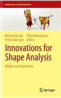 Innovations for Shape Analysis