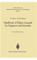 Handbook of Elliptic Integrals for Engineers and Scientists