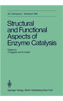 Structural and Functional Aspects of Enzyme Catalysis