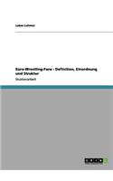 Euro-Wrestling-Fans - Definition, Einordnung und Struktur