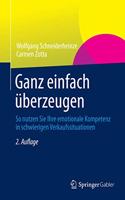 Ganz Einfach Überzeugen