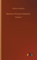 Memoirs of Count Grammont: Volume 2