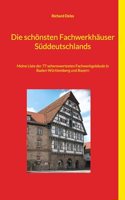 schönsten Fachwerkhäuser Süddeutschlands