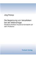 Die Begrenzung von Verlustrisiken bei der Aktienanlage