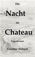 Nacht im Chateau