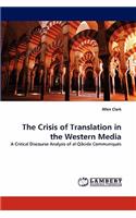 Crisis of Translation in the Western Media