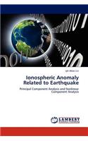 Ionospheric Anomaly Related to Earthquake