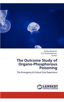 Outcome Study of Organo-Phosphorous Poisoning