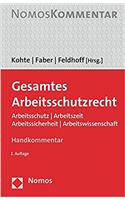 Gesamtes Arbeitsschutzrecht