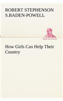 How Girls Can Help Their Country