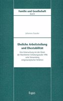 Eheliche Arbeitsteilung Und Ehestabilitat