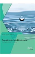 Energie Aus Den Gewässern