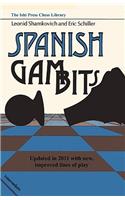 Spanish Gambits Updated in 2011