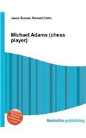 Michael Adams (Chess Player)