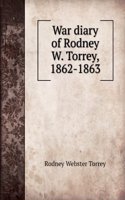 War diary of Rodney W. Torrey, 1862-1863